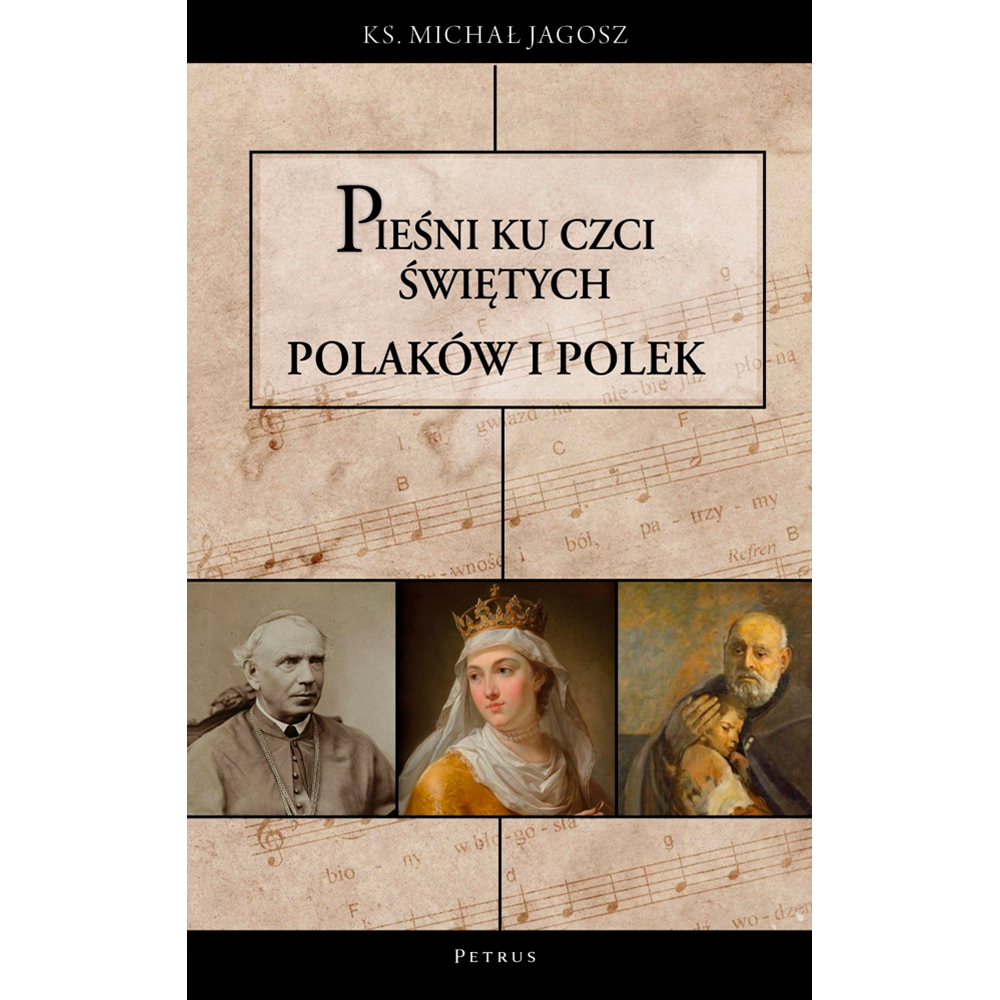 Pieśni ku czci świętych i błogosławionych Polaków i Polek