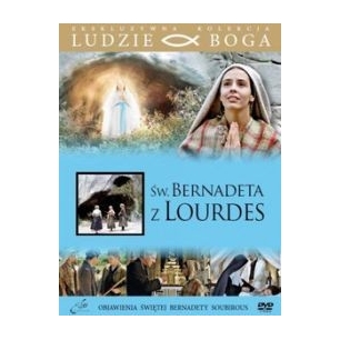 Św. Bernadeta z Lourdes - film DVD z książeczką - kolekcja Ludzie Boga nr 27