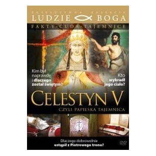 Św. Celestyn V czyli papieska tajemnica - kolekcja LUDZIE BOGA Fakty Cuda Tajemnice - książeczka nr 1 z DVD