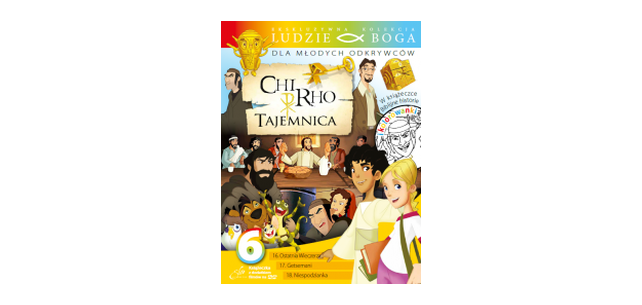 CHI RHO Tajemnica - kolekcja LUDZIE BOGA dla młodych odkrywców - książeczka nr 6 z DVD