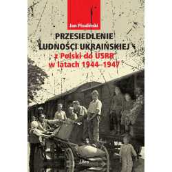 Przesiedlenie ludności ukraińskiej  z Polski do USRR w latach 1944-1947